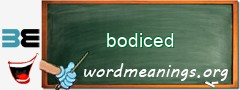 WordMeaning blackboard for bodiced